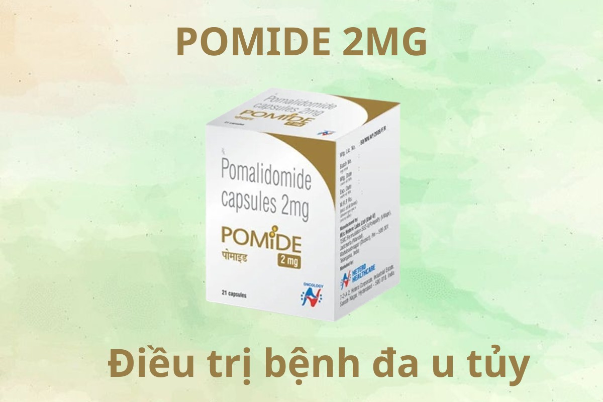 Pomide 2mg 5 Pomide 2mg điều trị bệnh đa u tủy