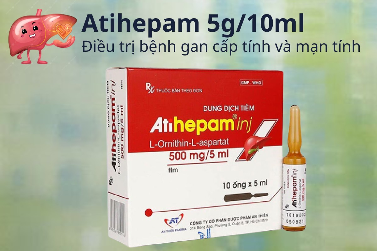Atihepam 5g/10ml 6 Atihepam 5g/10ml điều trị bệnh gan cấp tính và mạn tính