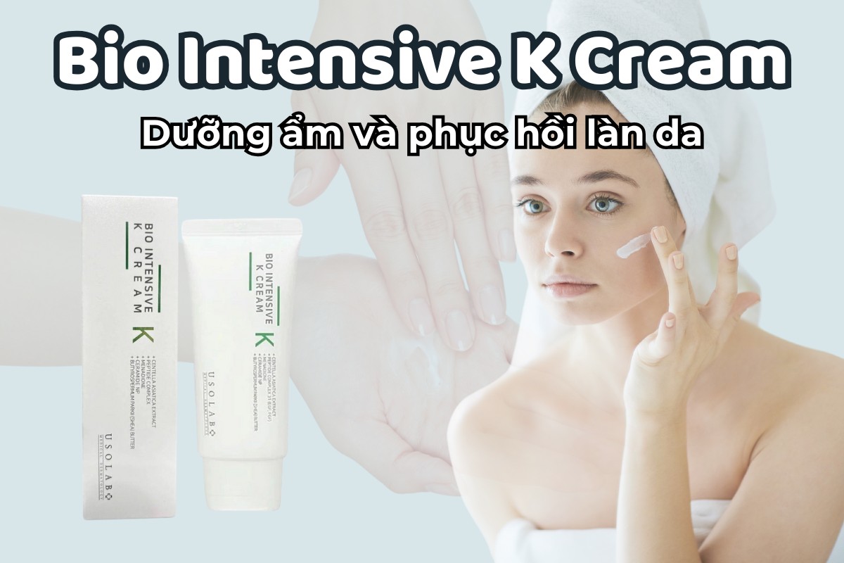 Bio Intensive K Cream 6 Bio Intensive K Cream dưỡng ẩm và phục hồi làn da