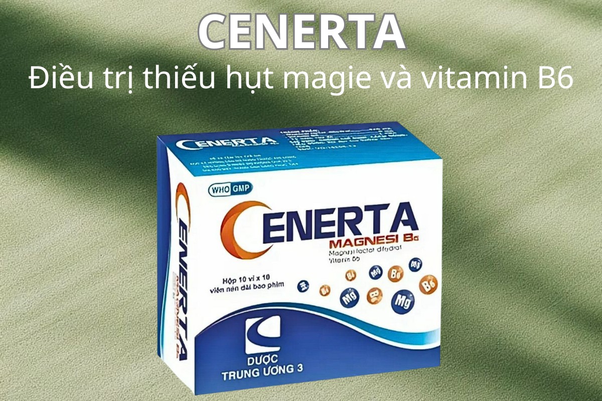 CENERTA 5 CENERTA điều trị thiếu hụt magie và vitamin B6