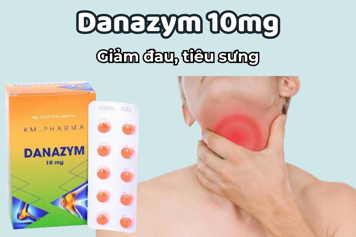 Danazym 10mg 7 Danazym 10mg hỗ trợ giảm đau, tiêu sưng do viêm họng hoặc chấn thương