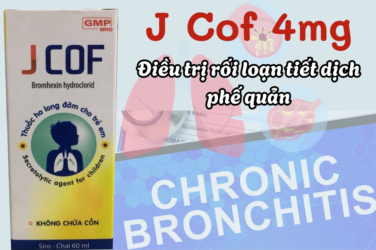J Cof 4mg/5ml 6 J Cof 4mg điều trị rối loạn tiết dịch phế quản