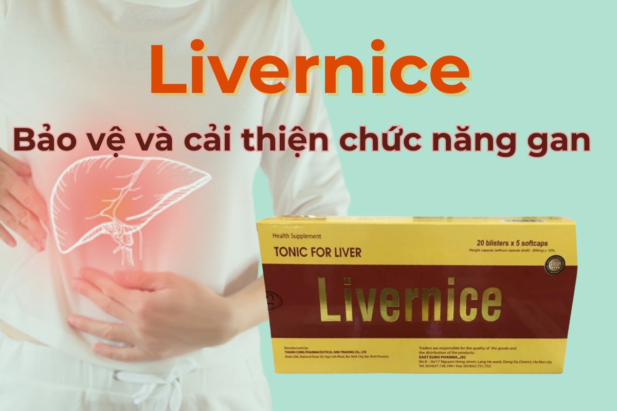 Viên bổ gan Livernice 6 Viên bổ gan Livernice bảo vệ và cải thiện chức năng gan
