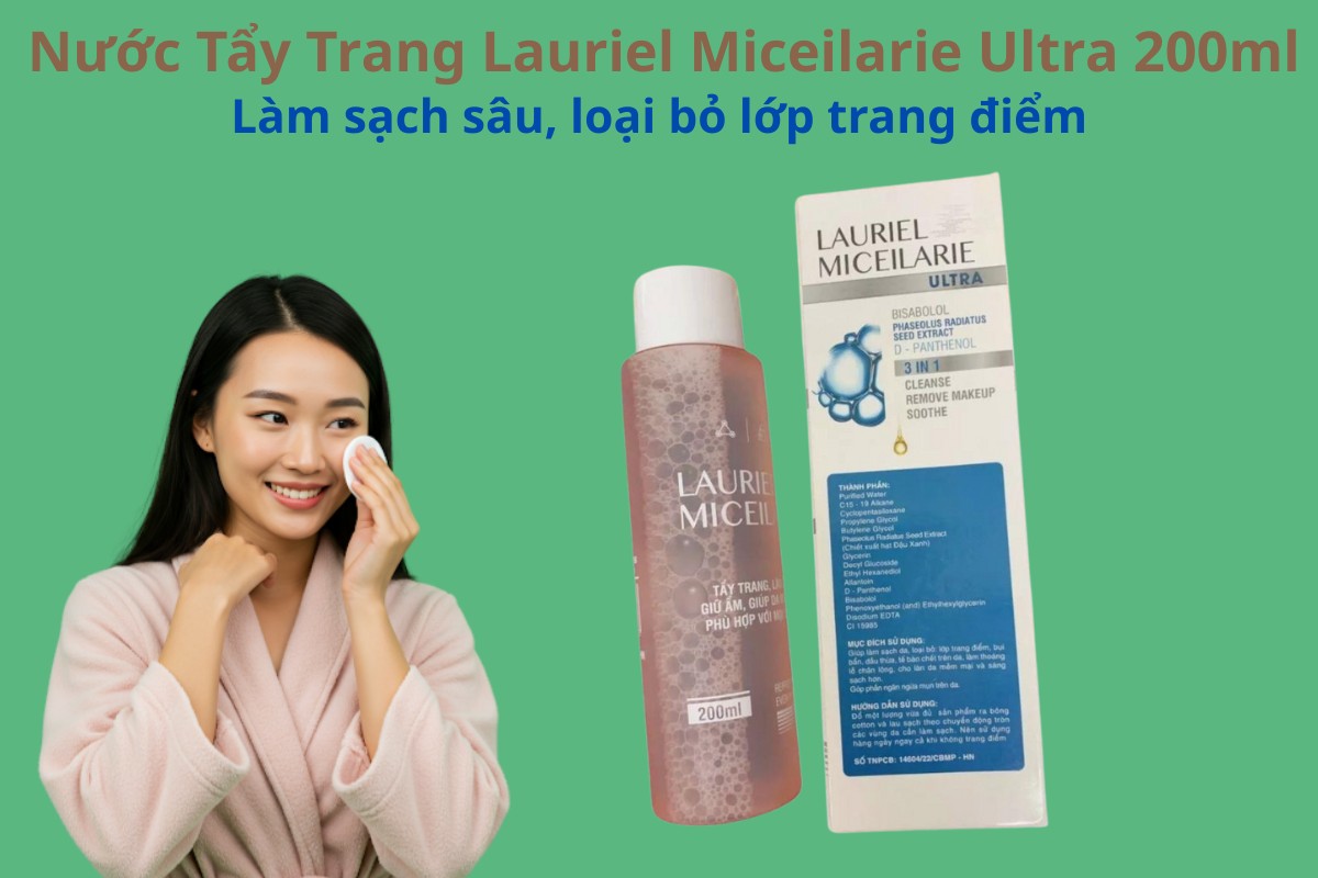 Nước tẩy trang Lauriel Miceilarie Ultra 200ml làm sạch sâu