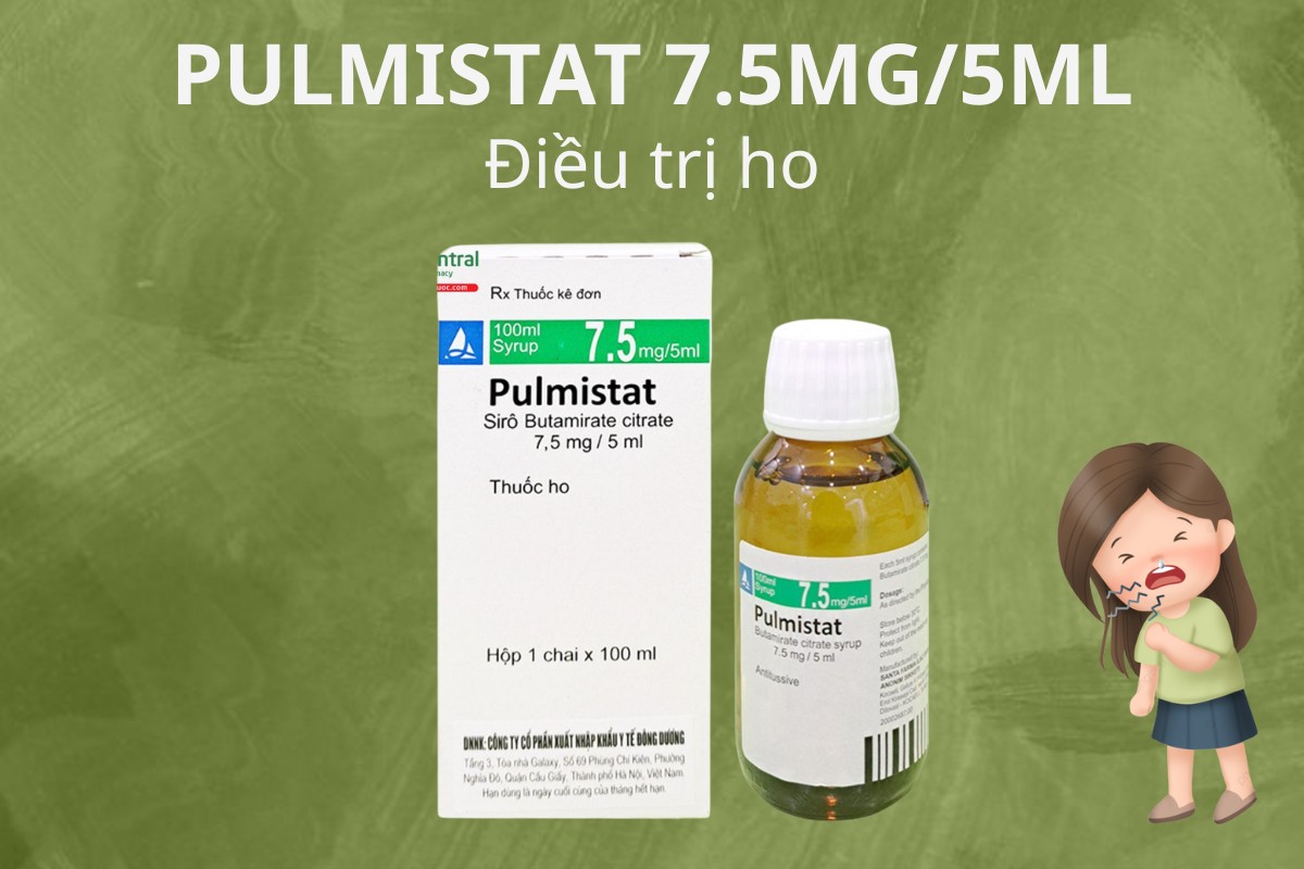 PULMISTAT 7.5MG/5ML 9 PULMISTAT 7.5MG/5ML điều trị ho