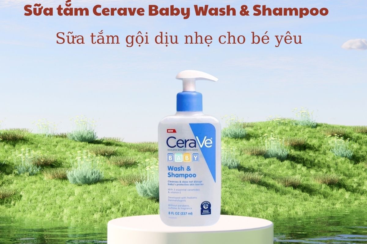 Sữa tắm Cerave Baby Wash & Shampoo 5 Sữa tắm Cerave Baby Wash & Shampoo