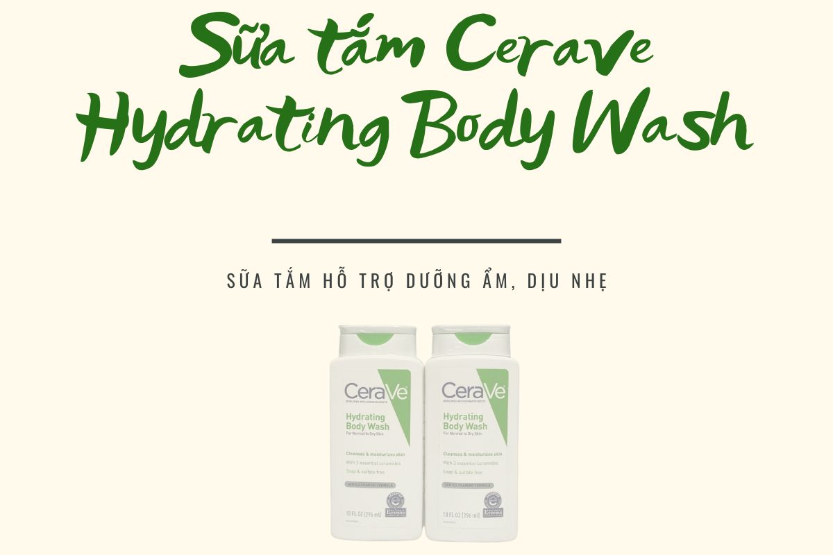 Sữa tắm Cerave Hydrating Body Wash 6 Sữa tắm Cerave Hydrating Body Wash