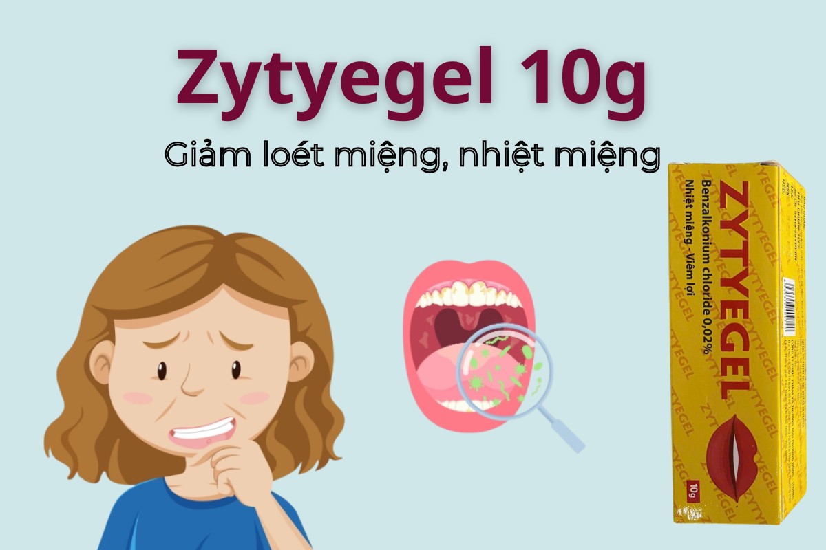 Zytyegel 10g 8 Zytyegel 10g giảm loét miệng, nhiệt miệng
