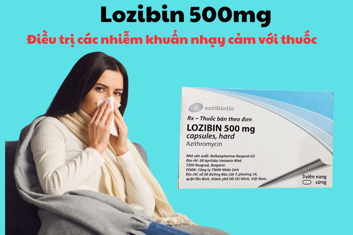 Thuốc Lozibin 500mg có tác dụng điều trị nhiễm trùng mức độ nhẹ đến trung bình