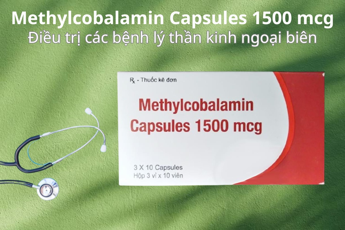 Methylcobalamin Capsules 1500mcg 6 Methylcobalamin Capsules 1500mcg điều trị bệnh lý thần kinh ngoại biên