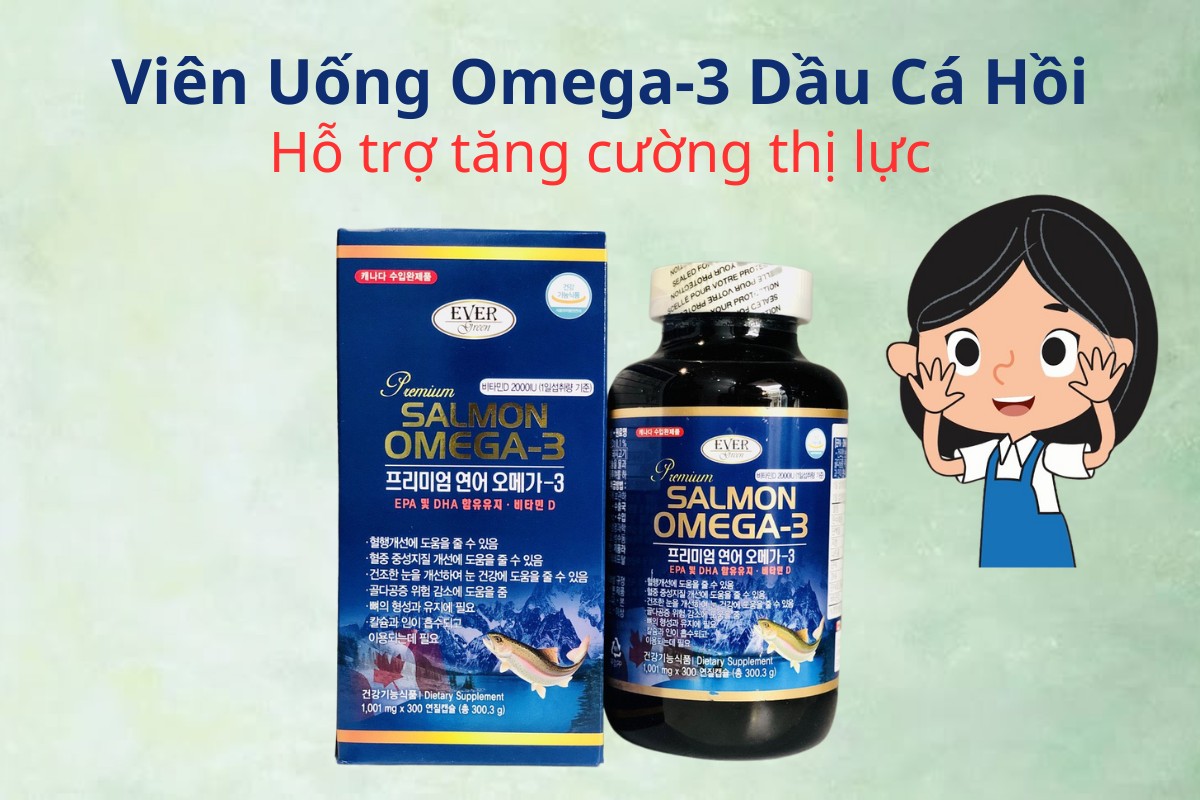 Viên uống Omega-3 Dầu Cá Hồi 6 Viên uống Omega-3 Dầu Cá Hồi hỗ trợ tăng cường thị lực