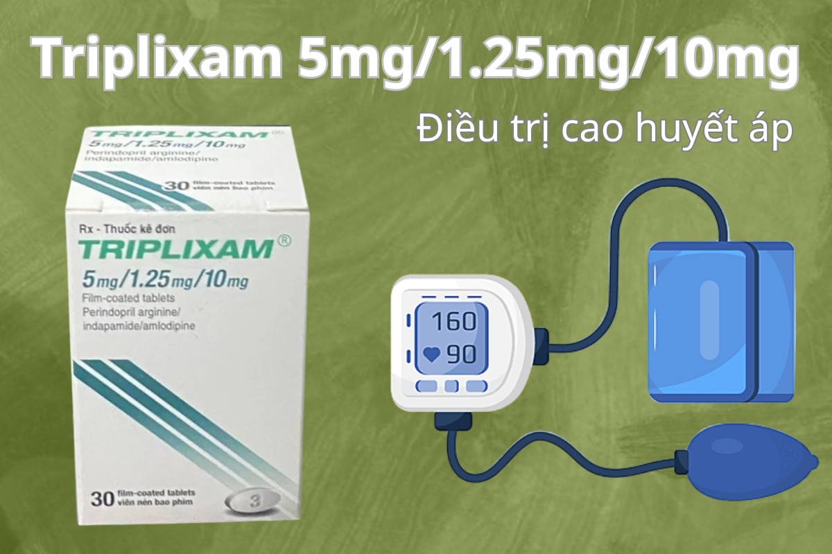 TRIPLIXAM 5mg/1.25mg/10mg 12 TRIPLIXAM 5mg/1.25mg/10mg điều trị cao huyết áp