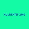 XULREXTIF 2MG