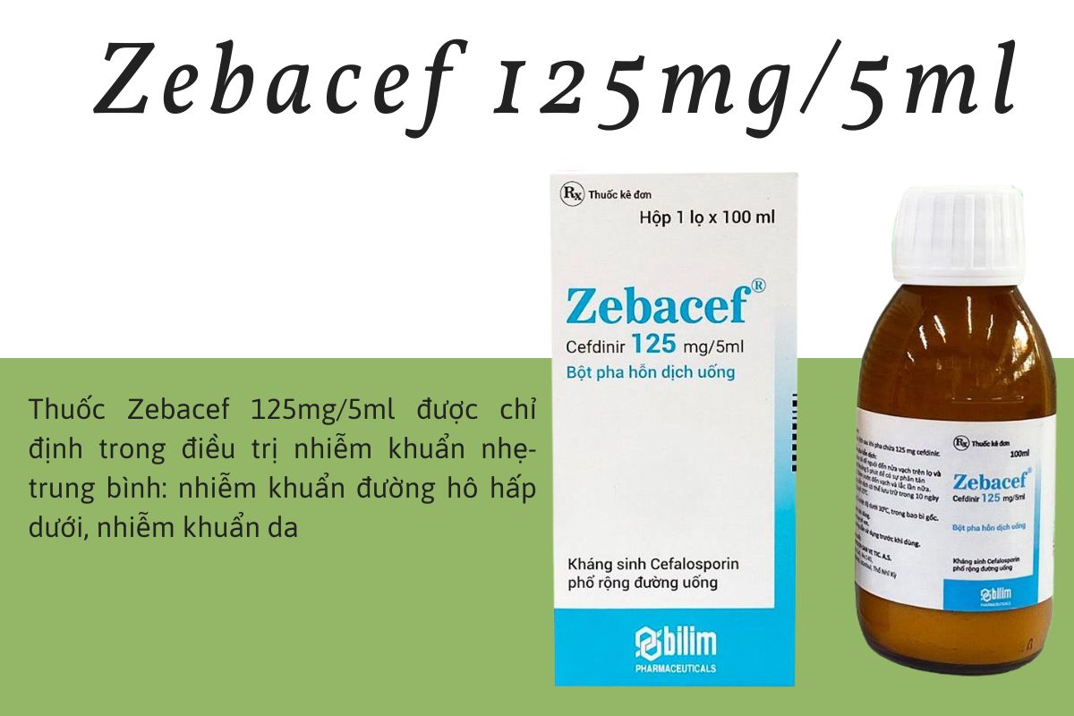 Zebacef 125mg/5ml điều trị tình trạng nhiễm khuẩn