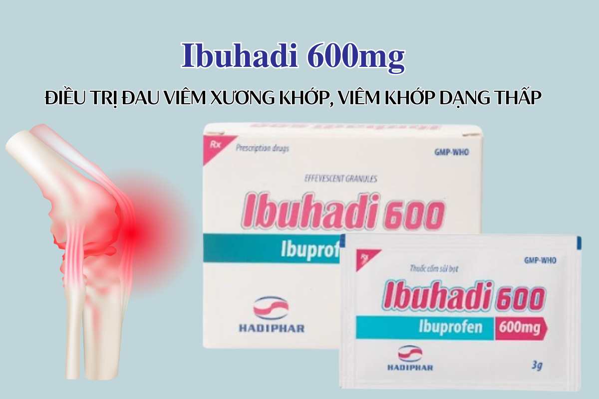 Ibuhadi 600 8 Ibuhadi 600 trị đau đầu, đau răng, hạ sốt, chống viêm xương khớp
