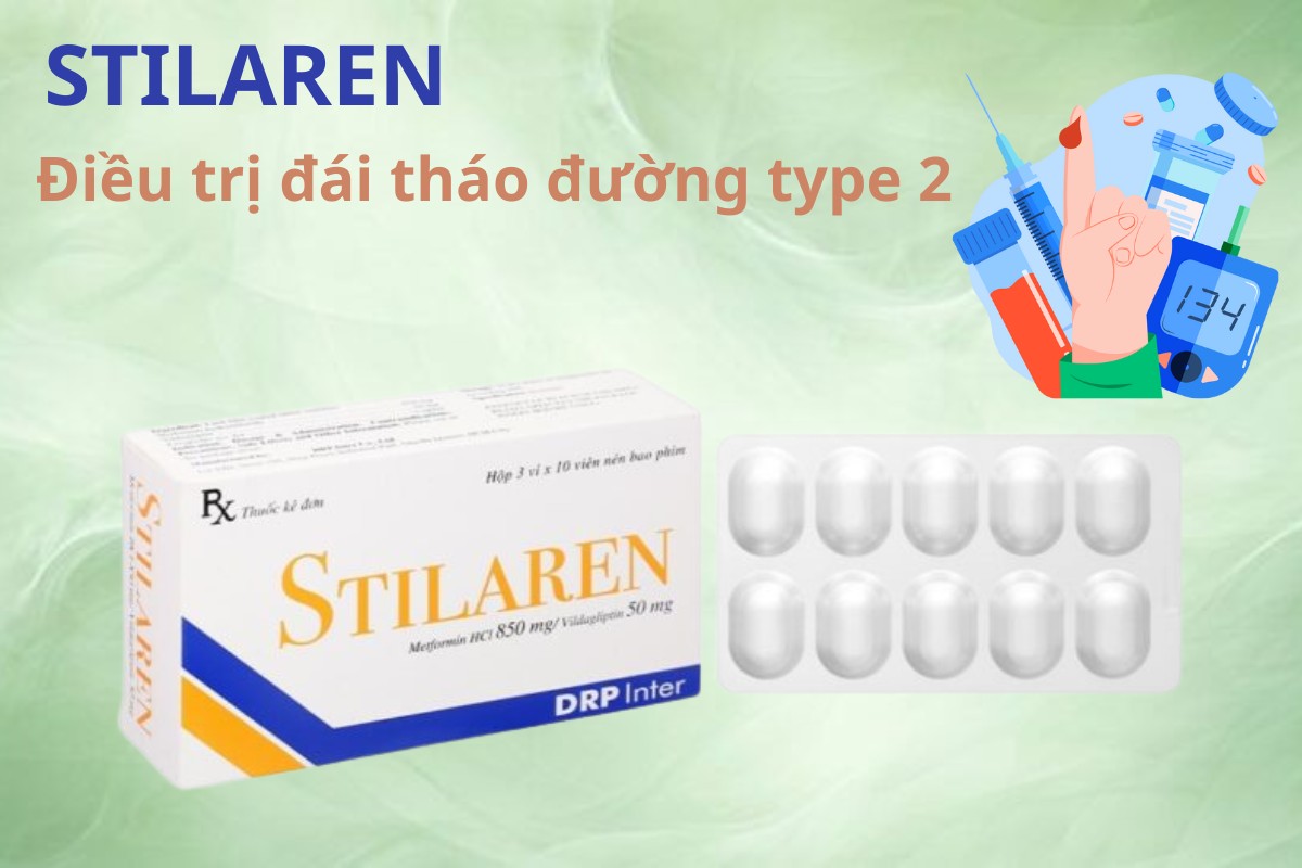 Stilaren 8 Stilaren điều trị đái tháo đường typ 2