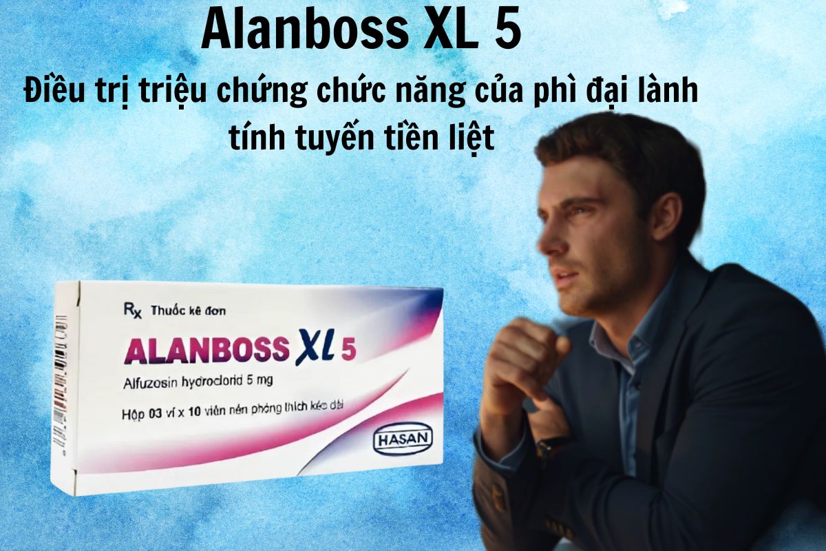 Alanboss XL 5 8 Thuốc Alanboss XL 5 có tác dụng giúp cải thiện triệu chứng chức năng do phì đại lành tính tuyến tiền liệt