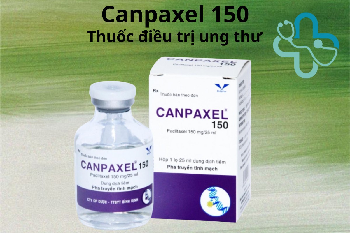 Canpaxel 150 6 Canpaxel 150 thuốc điều trị ung thư