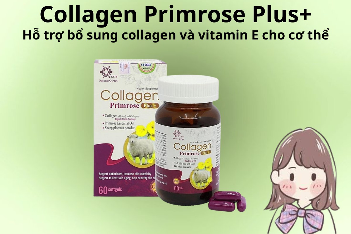 Collagen Primrose Plus+ 9 Collagen Primrose Plus+ bổ sung collagen và vitamin E cho cơ thể