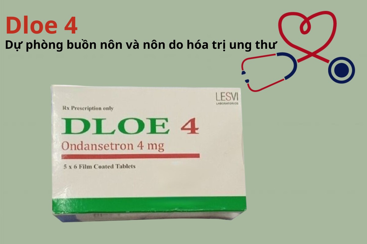 Dloe 4 5 Dloe 4 dự phòng nôn và buồn nôn do hóa trị ung thư
