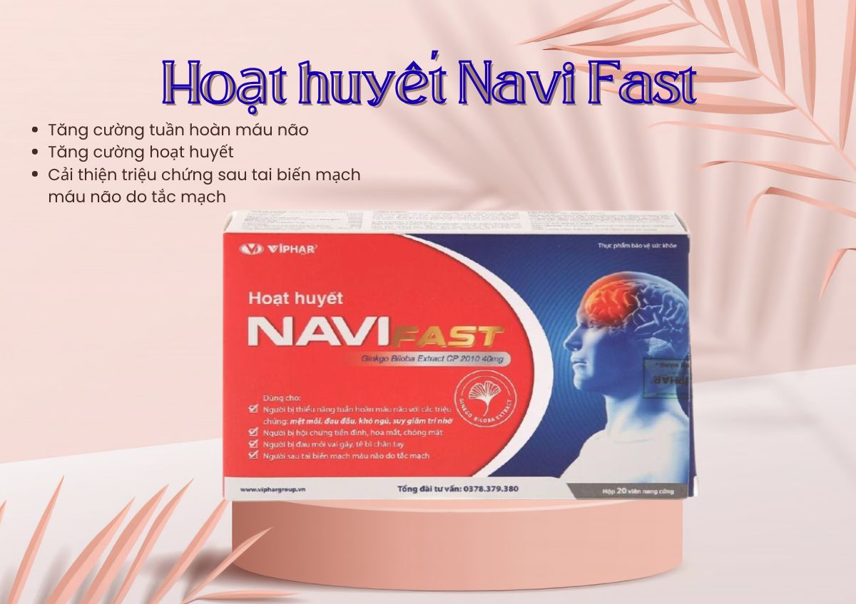 Hoạt huyết Navi Fast 9 Hoạt huyết Navi Fast