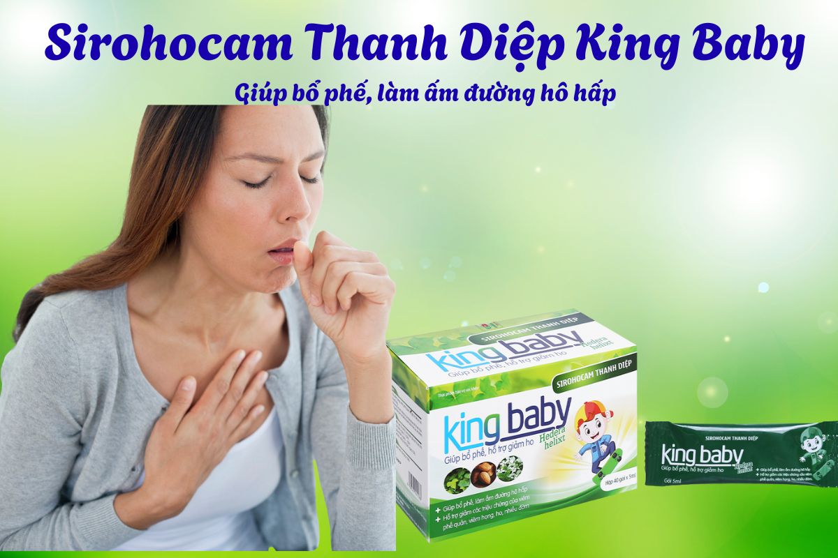 Sirohocam Thanh Diệp King Baby có tác dụng làm dịu cổ họng và hỗ trợ giảm kích ứng do ho