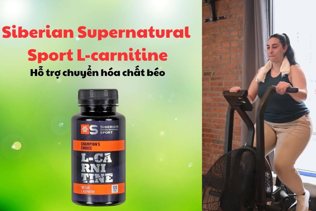 Siberian Supernatural Sport L-carnitine có tác dụng hỗ trợ quá trình chuyển hóa chất béo thành năng lượng