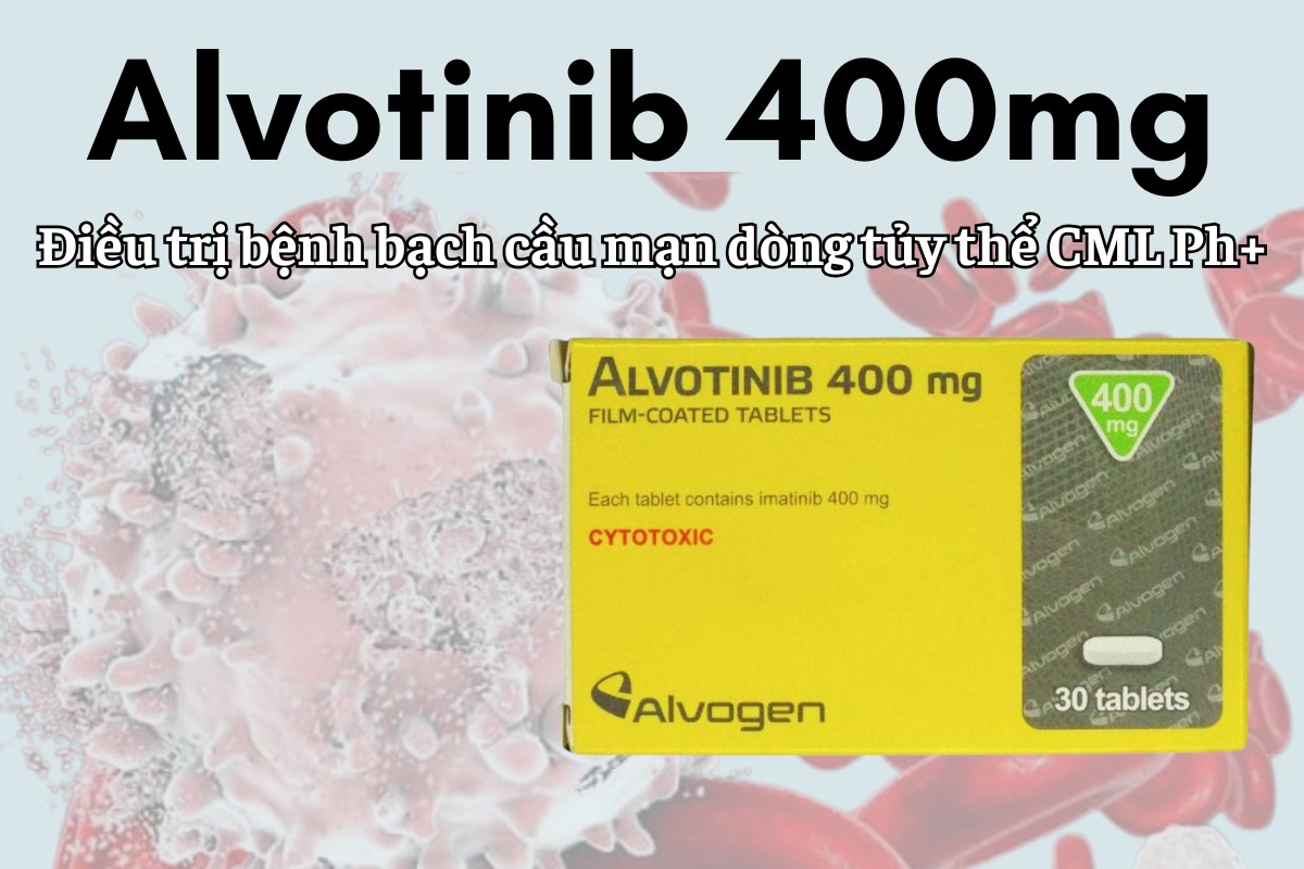 Alvotinib 400mg 9 Alvotinib 400mg điều trị bệnh bạch cầu mạn dòng tủy