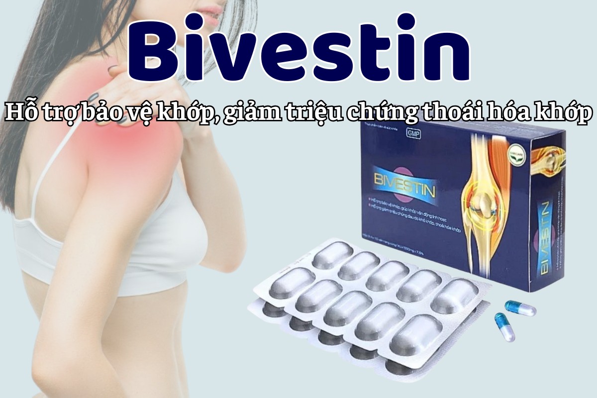 Bivestin 7 Bivestin hỗ trợ bảo vệ khớp, giảm triệu chứng thoái hóa khớp