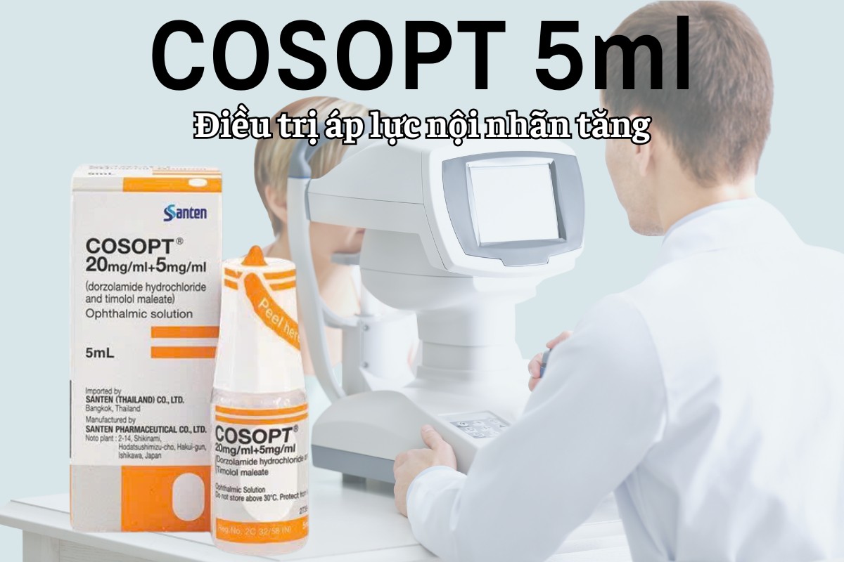 Cosopt 5ml 6 Cosopt 5ml điều trị áp lực nội nhãn tăng