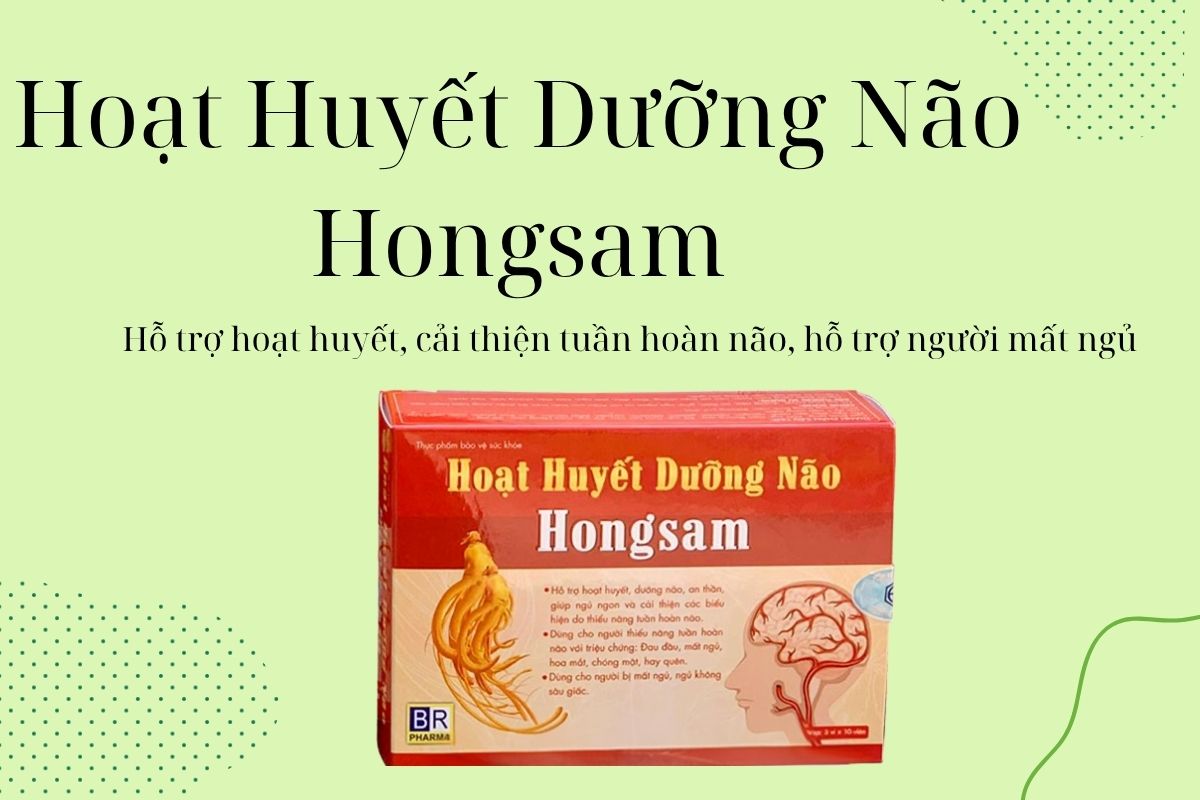 Hoạt Huyết Dưỡng Não Hongsam 10 Hoạt Huyết Dưỡng Não Hongsam