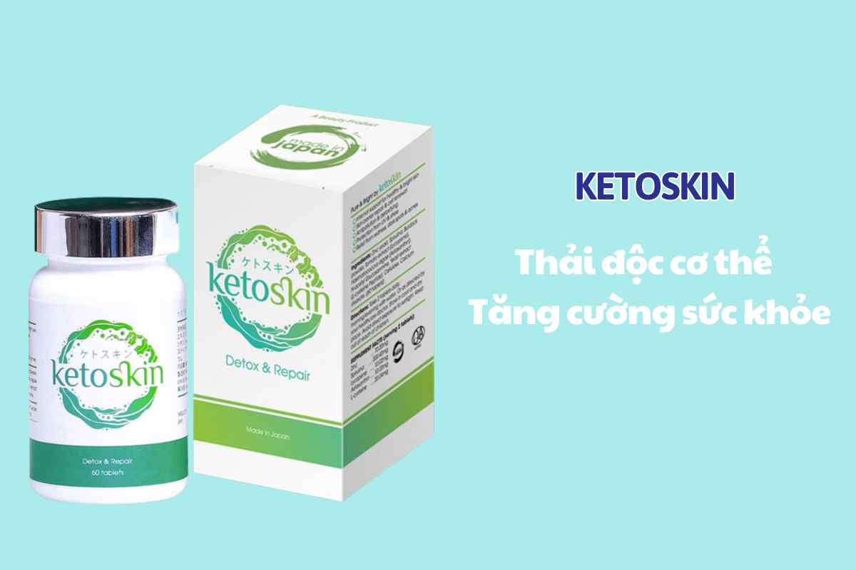 Ketoskin 8 Viên uống thải độc Ketoskin tăng cường sức khỏe