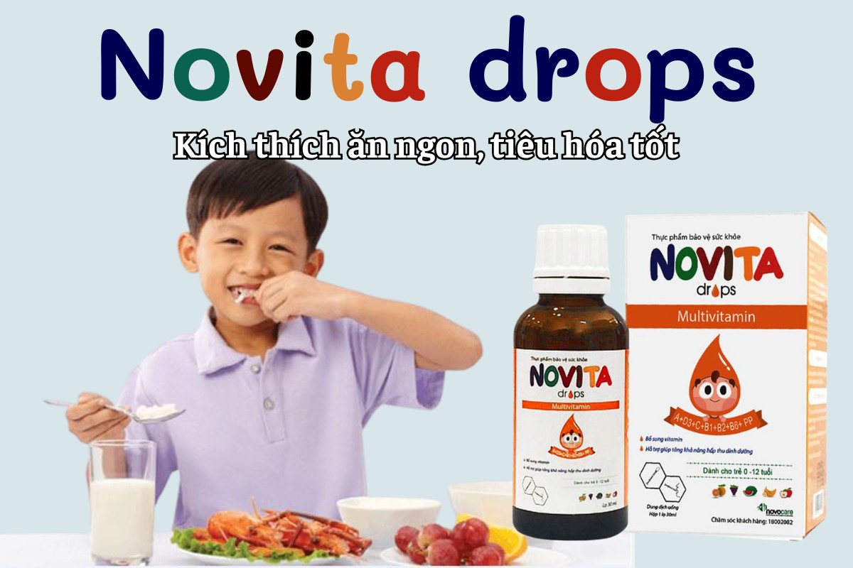 Novita Drops 11 Novita Drops kích thích ăn ngon và tiêu hóa tốt