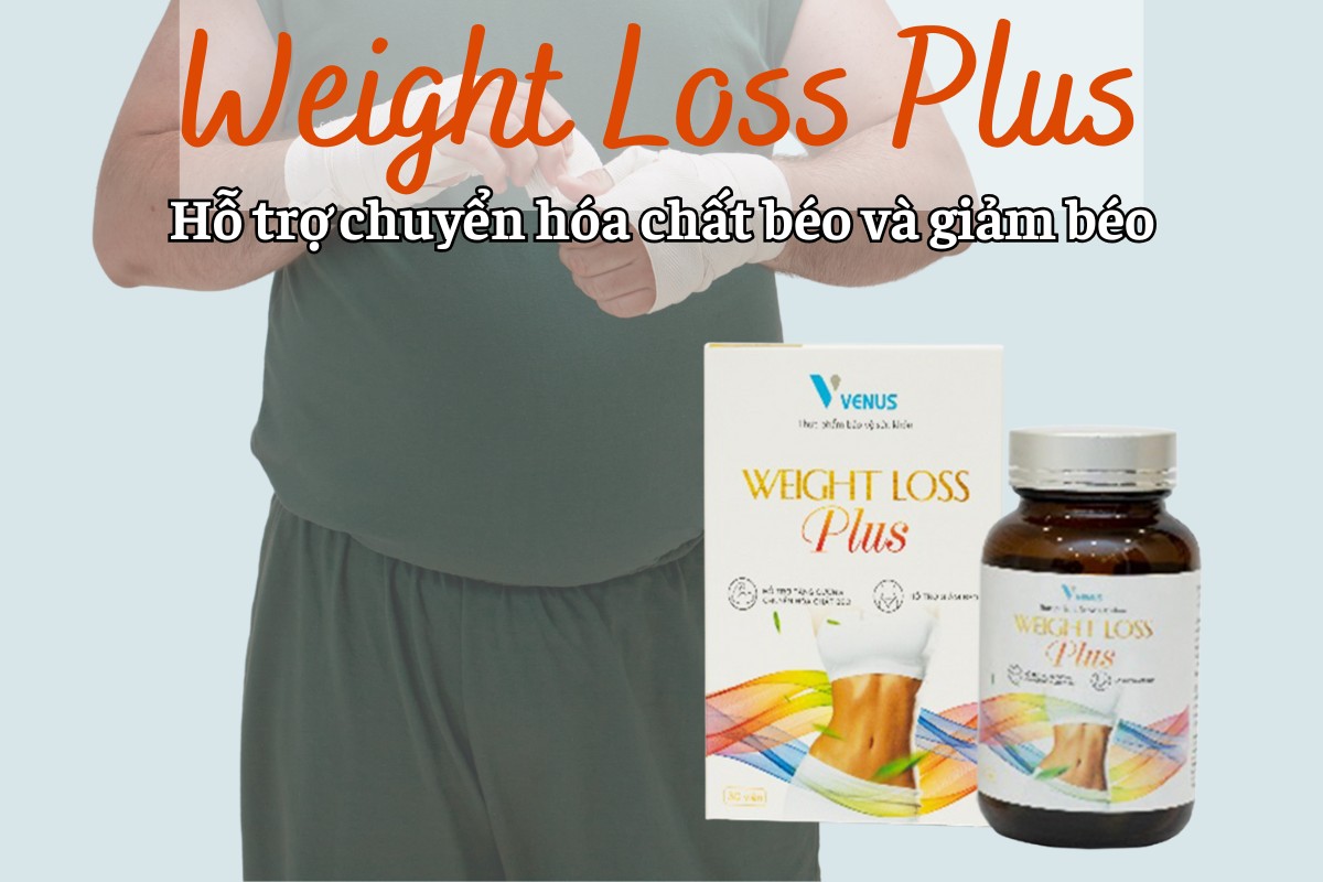 Weight Loss Plus 6 Weight Loss Plus hỗ trợ chuyển hóa chất béo và giảm béo