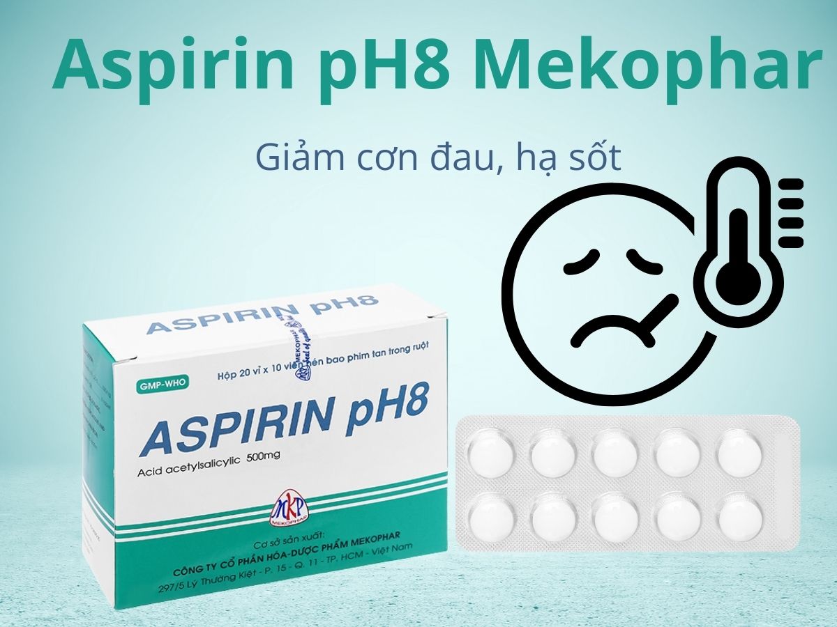 Aspirin pH8 Mekophar 16 Aspirin pH8 Mekophar