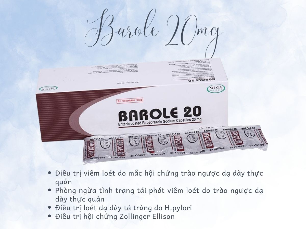 Chỉ định dùng thuốc Barole 20mg