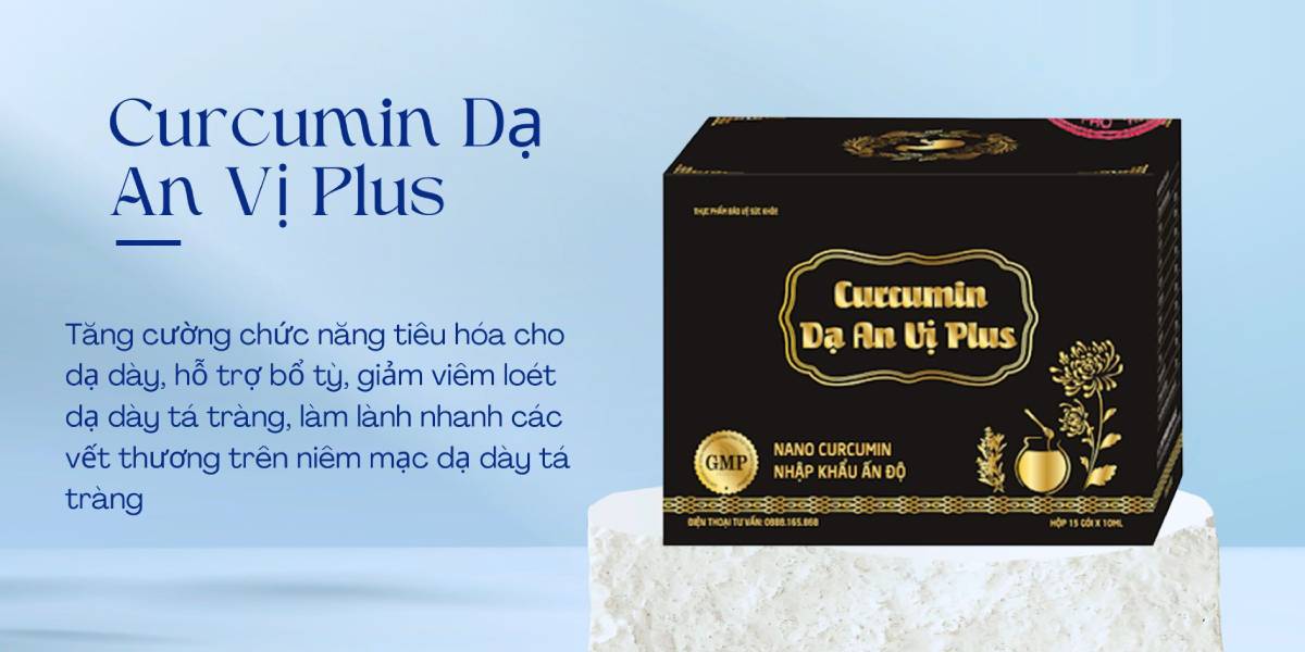 Curcumin Dạ An Vị Plus 8 Curcumin Dạ An Vị Plus