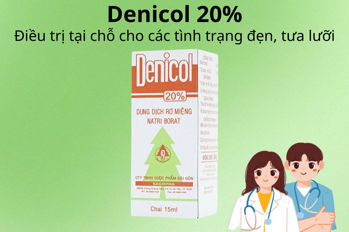 Denicol 20% 10 Denicol 20% điều trị tại chỗ tình trạng đẹn, tưa lưỡi