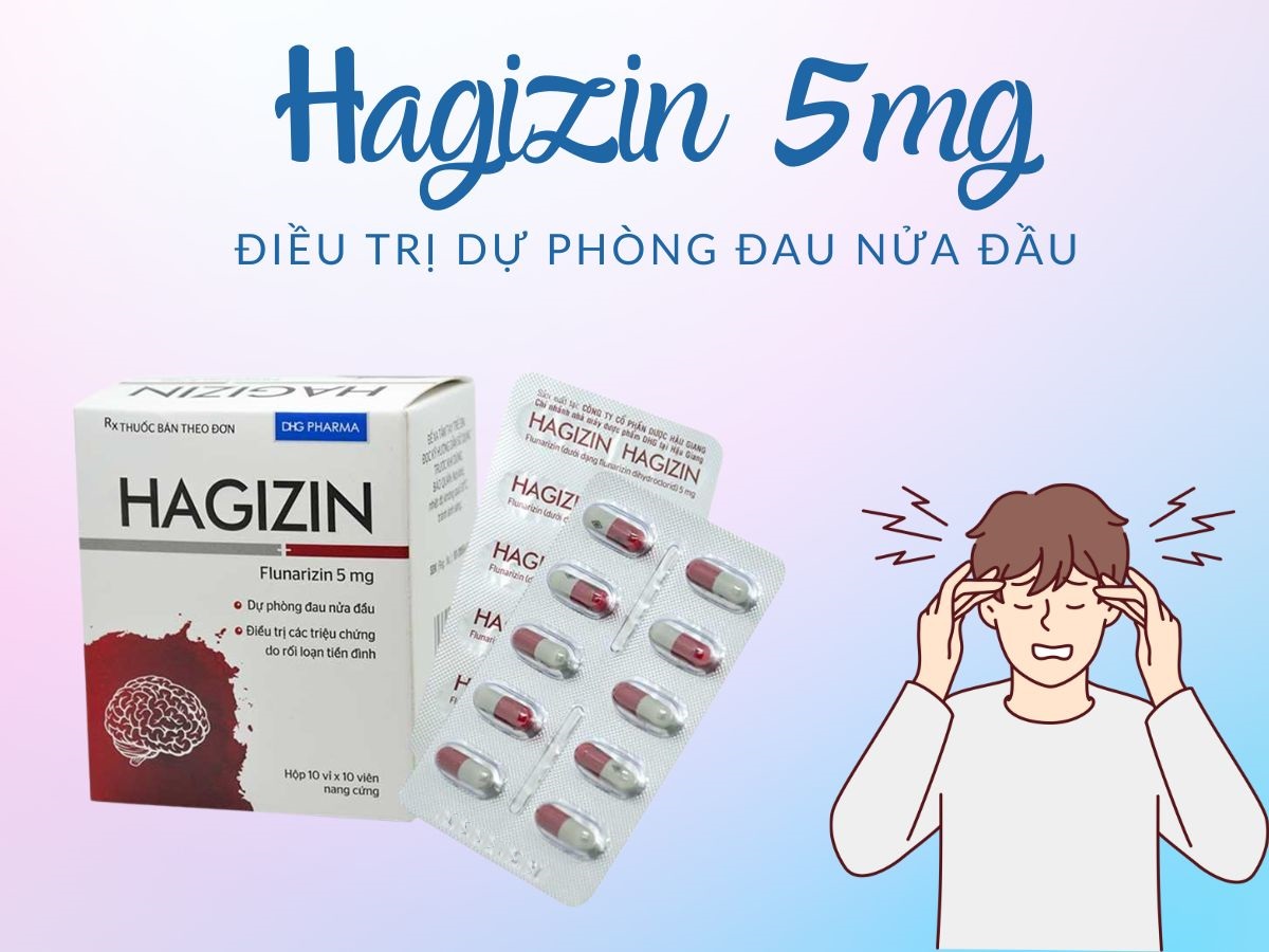 Hagizin 5mg 11 Hagizin 5mg điều trị tình trạng đau nửa đầu ở người trưởng thành