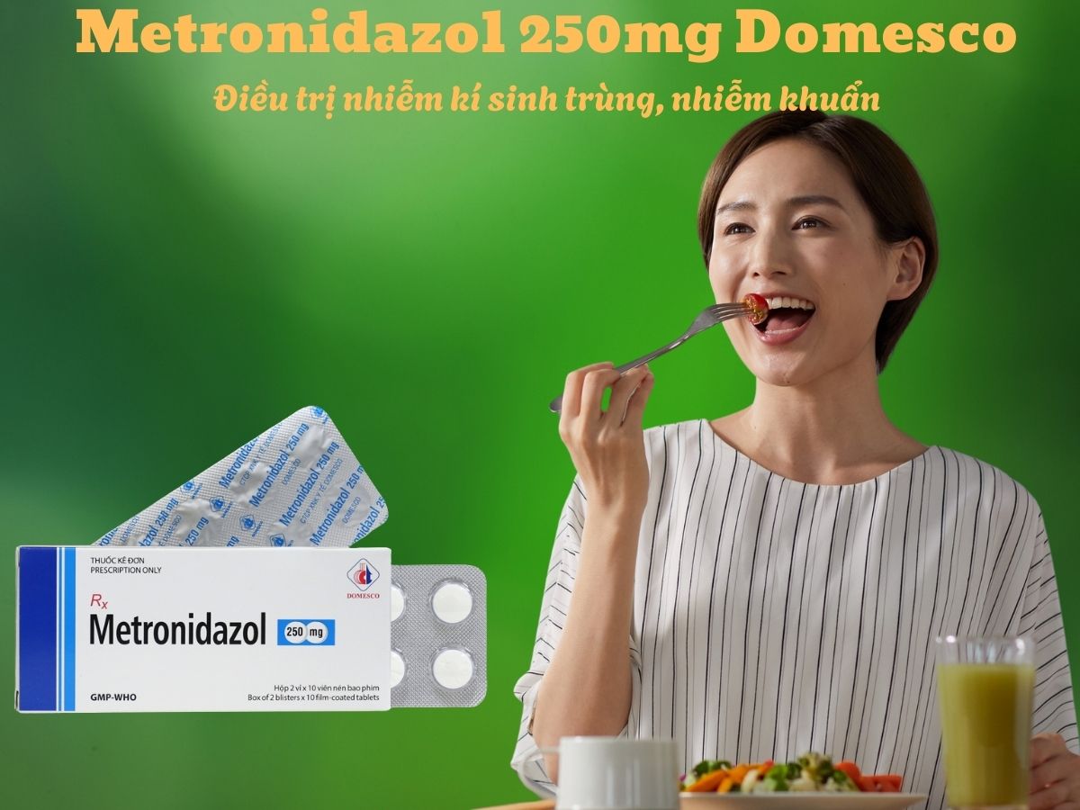 Thuốc Metronidazol 250mg Domesco có tác dụng điều trị nhiễm khuẩn nặng do vi khuẩn kỵ khí