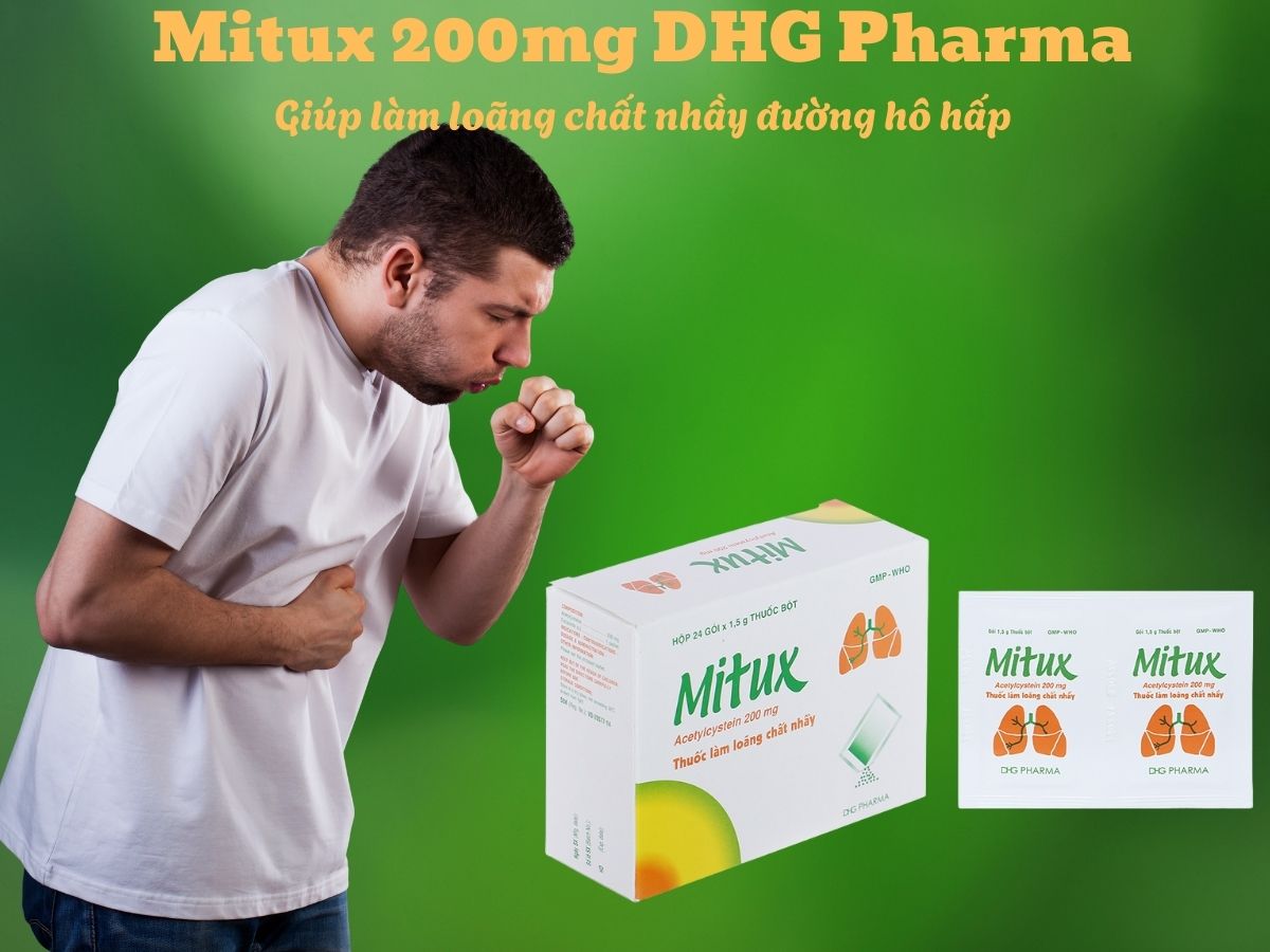 Mitux 200mg DHG Pharma 13 Thuốc Mitux 200mg DHG Pharma có tác dụng tiêu nhầy trong bệnh lý hô hấp