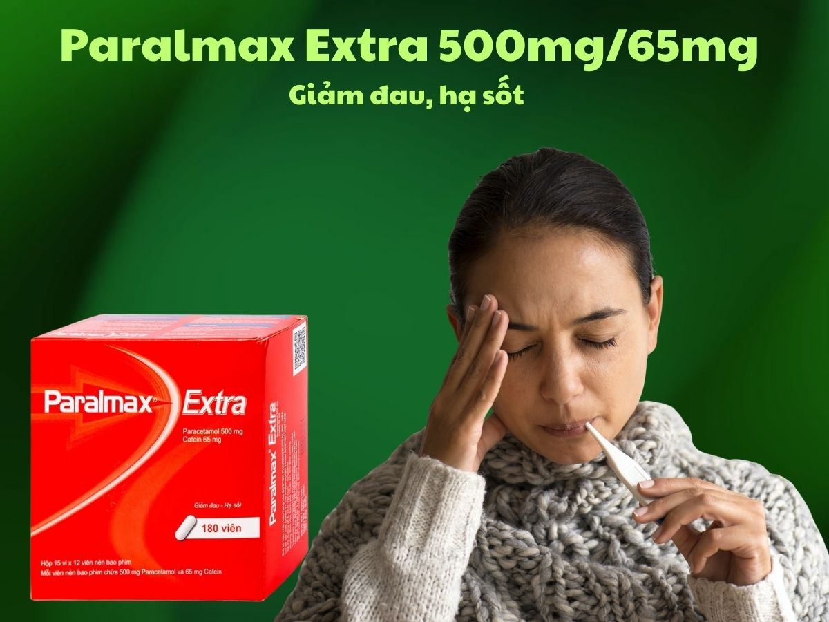 Thuốc Paralmax Extra 500mg/65mg Boston có tác dụng giảm đau nhẹ đến vừa và hạ sốt