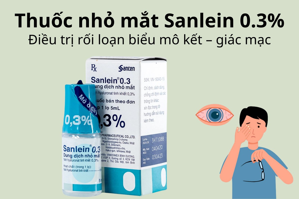 Thuốc nhỏ mắt Sanlein 0.3% điều trị rối loạn biểu mô - kết mạc