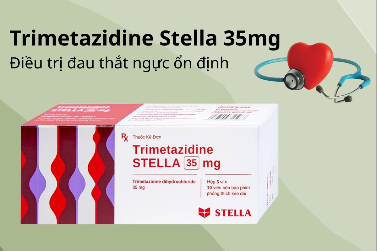 Trimetazidine Stella 35mg điều trị đau thắt ngực ổn định