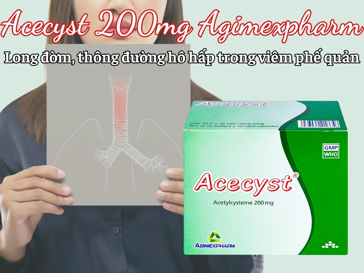 Acecyst 200mg Agimexpharm 8 Acecyst 200mg Agimexpharm long đờm, thông đường hô hấp trong viêm phế quản