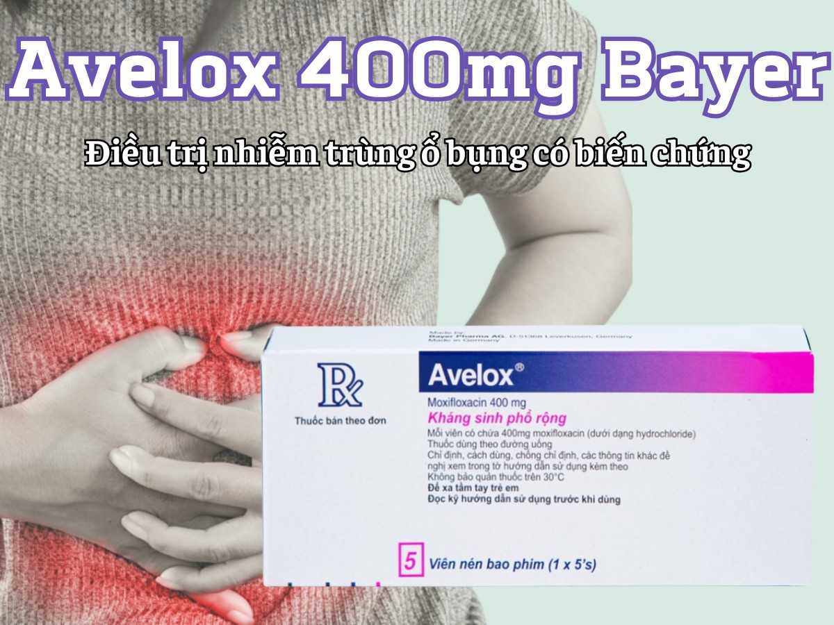 Avelox 400mg Bayer 11 Avelox 400mg Bayer điều trị nhiễm trùng ổ bụng có biến chứng