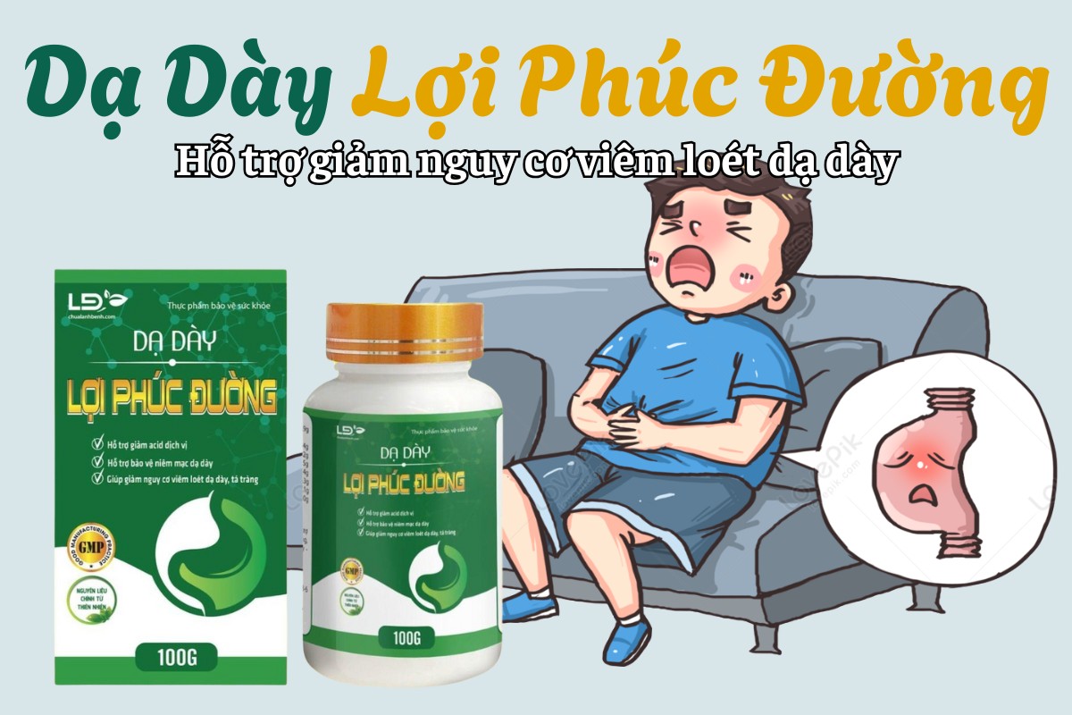Dạ Dày Lợi Phúc Đường 7 Dạ Dày Lợi Phúc Đường hỗ trợ giảm nguy cơ viêm loét dạ dày, bảo vệ niêm mạc dạ dày