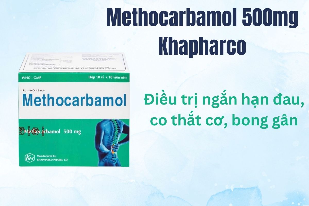 Methocarbamol 500mg Khapharco 13 Methocarbamol 500mg Khapharco