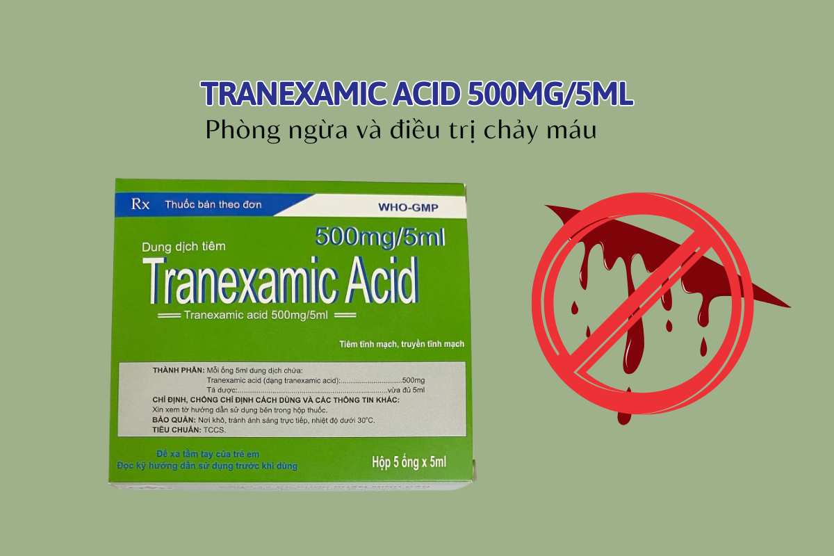 Tranexamic acid 500mg/5ml Dược phẩm Minh Dân 6 Tranexamic acid 500mg/5ml Dược phẩm Minh Dân phòng ngừa và điều trị chảy máu