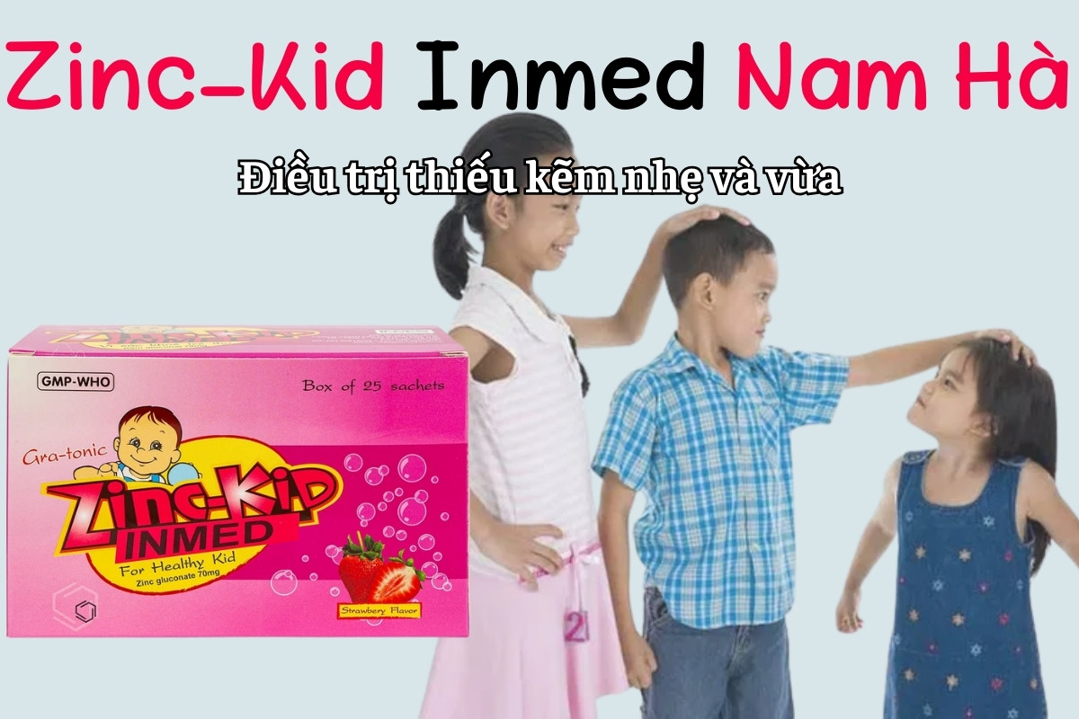 Zinc-Kid Inmed Nam Hà điều trị thiếu kẽm nhẹ và vừa